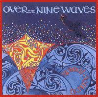 Over the Nine Waves