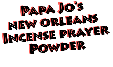 Papa Jo New Orleans Incense Prayer Powder Kits Title